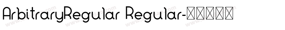ArbitraryRegular Regular字体转换